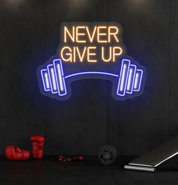 Never Give Up Neon Sign