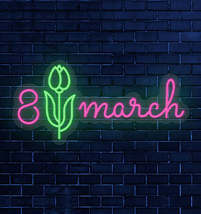Womens Day Neon Sign